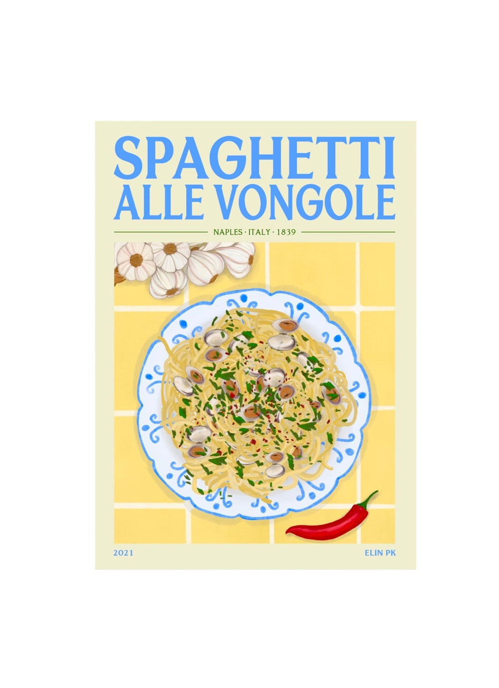 Elin PK Poster - Spaghetti alle Vongole